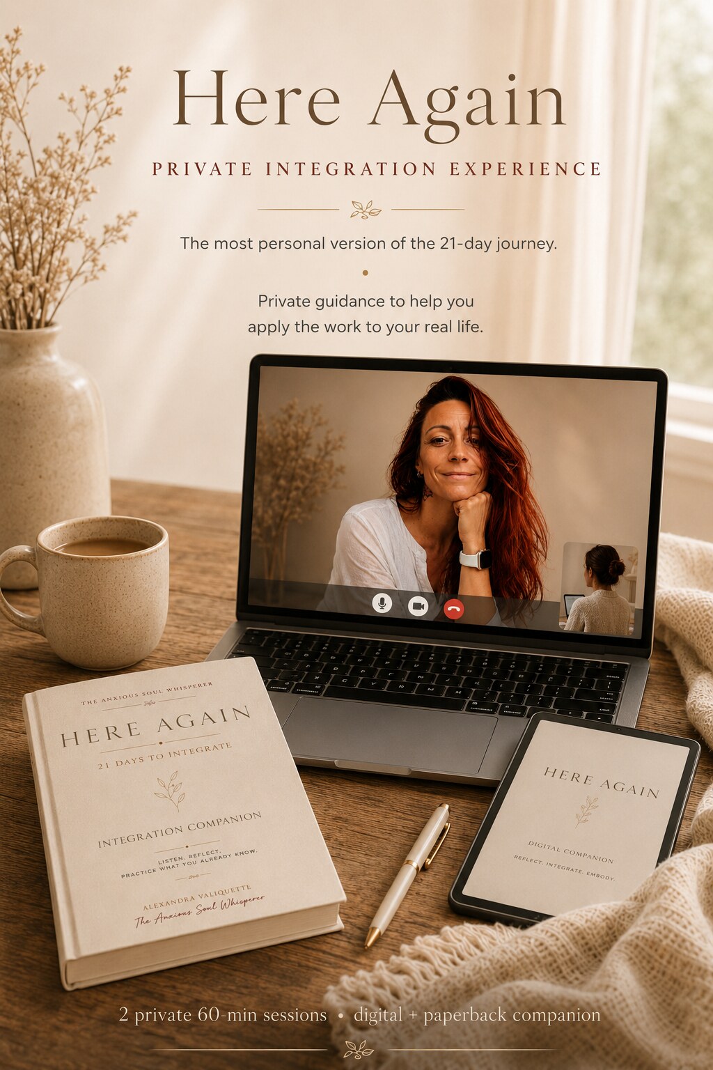 Here Again Private Integration Experience with Alexandra and digital and paperback Integration Companions